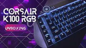 Unboxing Corsair K100 RGB
