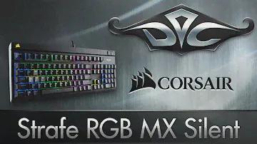 CORSAIR STRAFE RGB MX SILENT. Моя новая основа :)