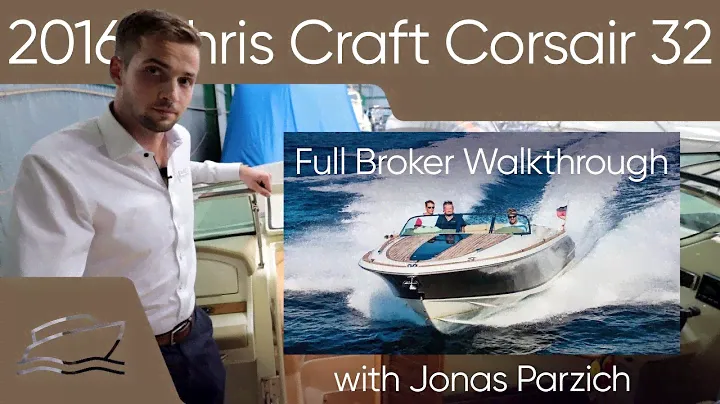 2016 Chris Craft Corsair 32 Full Broker Walkthrough with Jonas Parzich